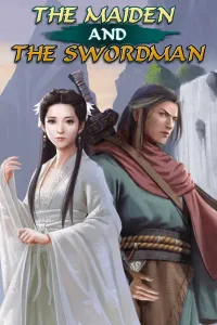 The Maiden & The Swordman
